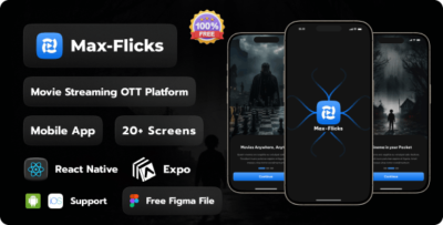 Max-Flicks Movie Streaming React Native Expo App Free Figma iOS Android