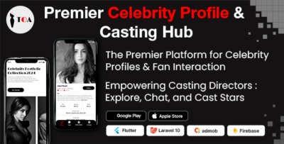 TOA - Premier Celebrity Profile & Casting Hub Flutter App, Android, iOS & Laravel Admin Panel