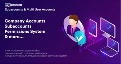 WooCommerce Subaccounts & Multi-User Accounts