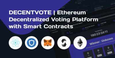 DECENTVOTE Ethereum Decentralized Voting Platform with Smart Contracts