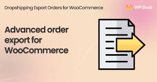 WPDesk – Dropshipping Orders Export for WooCommerce