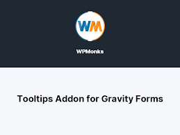 WPMonks – Gravity Forms Tooltips